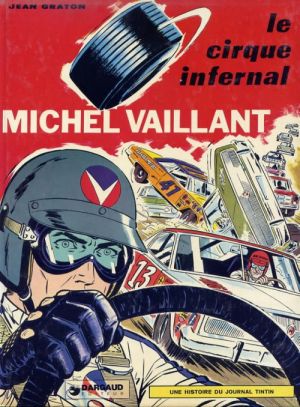 Michel Vaillant tome 15 - Le cirque infernal (éd. 1977)