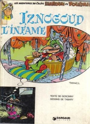 Iznogoud tome 4 - Iznogoud l'infâme (éd. 1975)