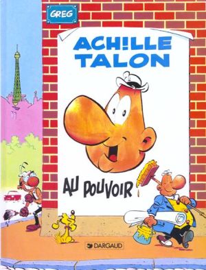 achille talon tome 6 - achille talon au pouvoir