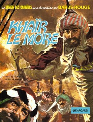 Barbe rouge tome 15 - khair le more