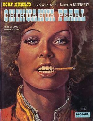 Blueberry tome 13 - Chihuahua Pearl Blueberry tome 13 - Chihuahua Pearl