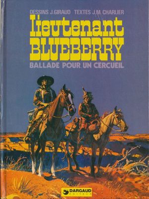 Blueberry tome 15 - Ballade pour un cercueil