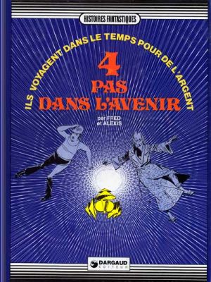 4 pas dans l'avenir
