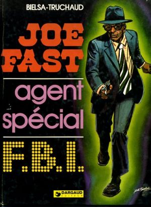 Joe Fast tome 2 - Les atouts de Joe Fast (éd. 1975)