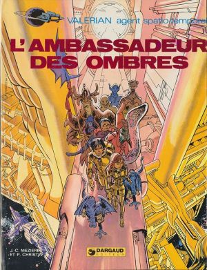 Valérian tome 6 - l'ambassadeur de l'ombre