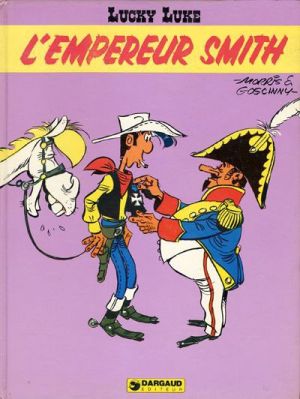Lucky Luke tome 45 - l'empereur smith