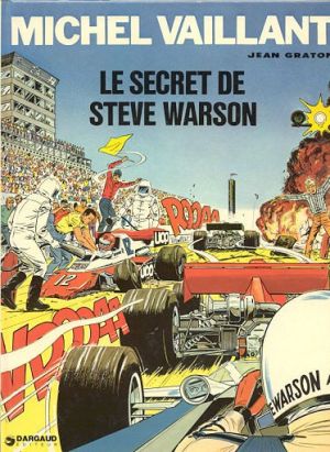Michel Vaillant tome 28 - Le secret de Steve Warson (éd. 1975)