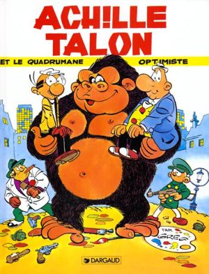Achille talon tome 15 - achille talon et le quadrumane optimiste Achille talon tome 15 - achille talon et le quadrumane optimiste