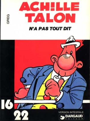 Achille Talon (16/22) tome 1 - Achille Talon n'a pas tout dit (éd. 1977)