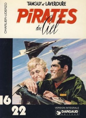 Tanguy et Laverdure (16/22) tome 3 - Pirates du Ciel (éd. 1978) Tanguy et Laverdure (16/22) tome 3 - Pirates du Ciel (éd. 1978)
