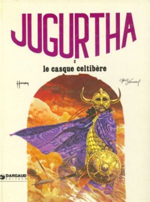 Jugurtha tome 2 - Le casque celtibère (éd. 1978)