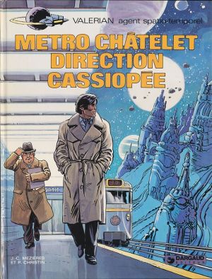 Valérian tome 9 - métro chatelet direction cassiopée