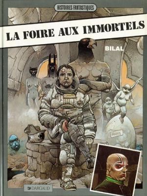 Nikopol tome 1 - La foire aux immortels