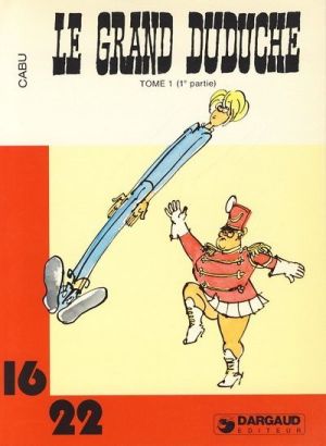 Le grand Duduche (16/22) tome 1