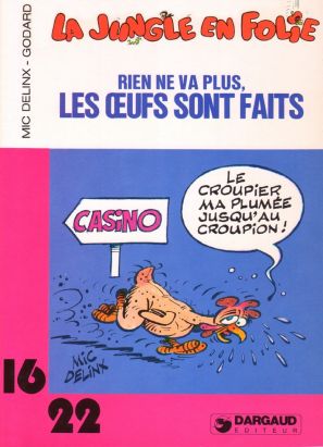 La jungle en folie (16/22) tome 8 - Rien ne va plus, les œufs sont faits