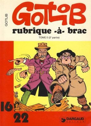 Rubrique-à-Brac (16/22) tome 11 - Tome 5 (II) (éd. 1982) Rubrique-à-Brac (16/22) tome 11 - Tome 5 (II) (éd. 1982)