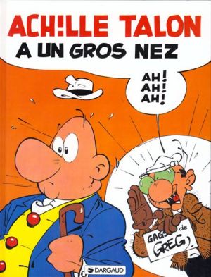 Achille talon tome 30 - achille talon a un gros nez Achille talon tome 30 - achille talon a un gros nez