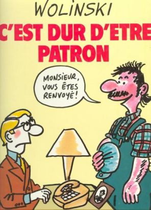 C'est dur d'être patron (éd. 1982)