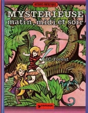 Mystérieuse matin midi et soir