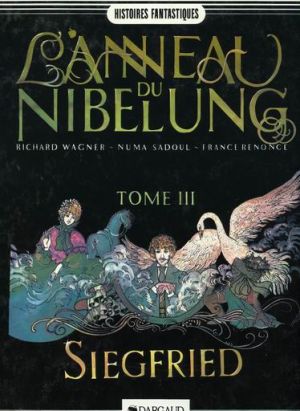 L'anneau du Nibelung tome 3