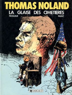 Thomas Noland tome 1 - la glaise des cimetières