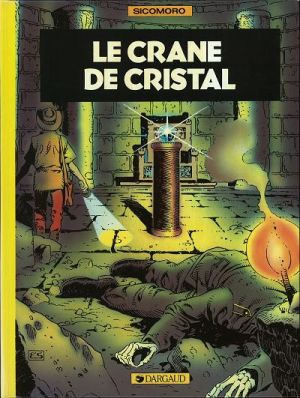Marc Jourdan tome 1 - Le crâne de cristal