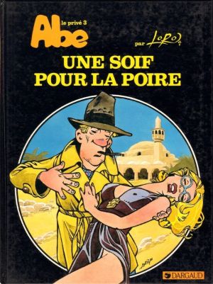 Abel Dopeulapeul / Abe le privé tome 3