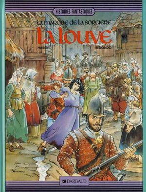 La marque de la sorcière tome 2 - La louve