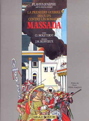Massada - La première guerre des juifs contre les romains (éd. 1988)