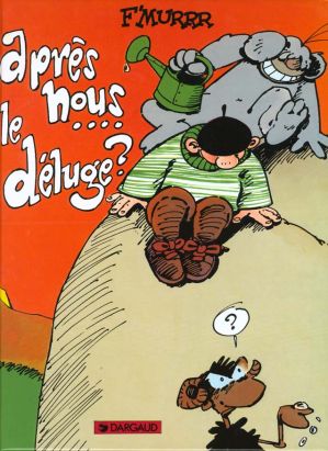 Le génie des alpages tome 9 - après nous le deluge