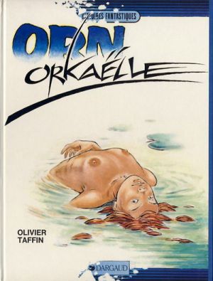 Orn tome 6 - orkaëlle