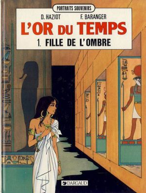 L'or du temps tome 1