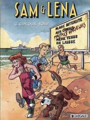 Sam et Léna tome 1 - Sam et Léna (éd. 1992) Sam et Léna tome 1 - Sam et Léna (éd. 1992)