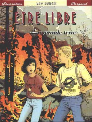 Etre libre tome 1 - la grande terre