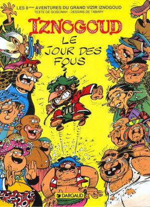 Iznogoud tome 8 - le jour des fous