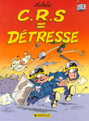 Crs = détresse tome 1 - crs détresse