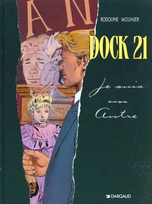 Dock 21 tome 2 - je suis un autre