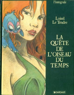 La quête de l'oiseau du temps - intégrale