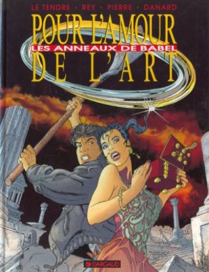 Pour l'amour de l'art tome 2 - les anneaux de Babel