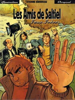 Les amis de Saltiel tome 3 - faux frères