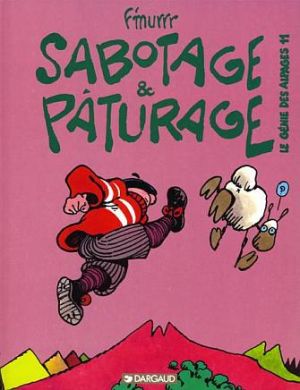 Le génie des alpages tome 11 - sabotage et paturage