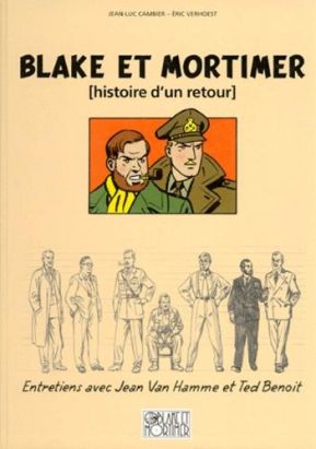 L'affaire Francis Blake - Blake et Mortimer, histoire d'un retour