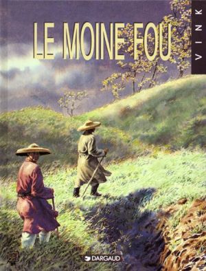 Le moine fou tome 1
