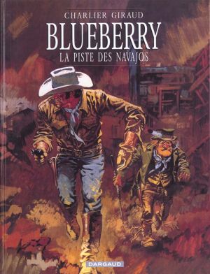 Blueberry tome 5 - la piste des navajos Blueberry tome 5 - la piste des navajos