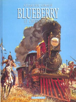 Blueberry tome 7 - le cheval de fer