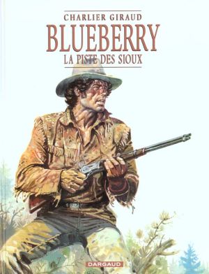 Blueberry tome 9 - la piste des sioux