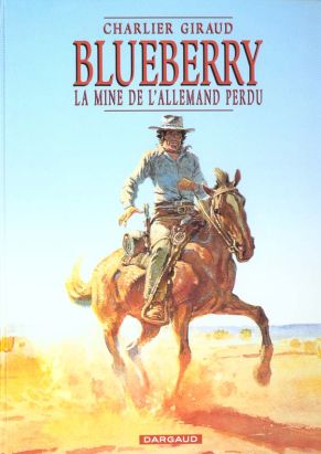 Blueberry tome 11 - la mine de l'allemand perdu