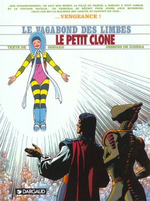 le vagabond des limbes tome 25 - le petit clone
