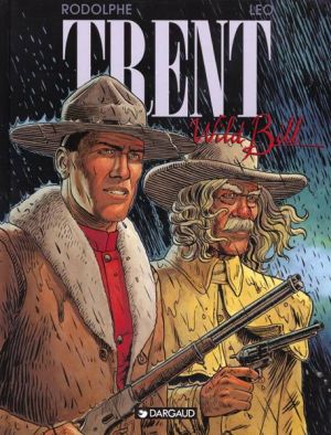 Trent tome 5 - wild bill