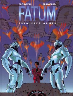 Fatum tome 2 - premières armes